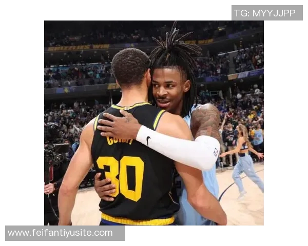 莫兰特重返赛场状态良好感受大通中心对阵勇士的激动时刻