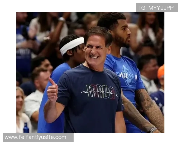 库班回忆交易往事感慨若当初表现更佳或许不会失去他 库班回忆交易往事感慨若当初表现更佳或许不会失去他